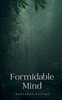 Formidable Mind