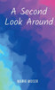 A Second Look Around