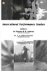 Intercultural Performance Studies