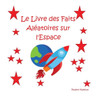 Le Livre des Faits Aléatoires sur l'Espace