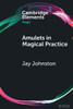 Amulets in Magical Practice