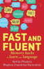 Fast and Fluent; Memory Hacks to Learn Any Language