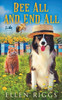 Bee All and End All