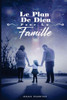LE PLAN DE DIEU POUR LA FAMILLE