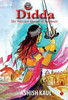 Didda : The Warrior Queen of Kashmir