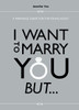 I Want to Marry You But... : A Marriage Guide for the Young Adult