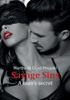 Savage Sins : A Man's Secret