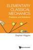 Elementary Classical Mechanics : Problems and Solutions