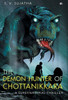 The Demon Hunter of Chottanikkara : A Supernatural Thriller