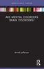 Are Mental Disorders Brain Disorders?