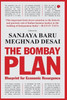The Bombay Plan : Blueprint for Economic Resurgence