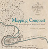 Mapping Conquest : The Battle Maps of Horseshoe Bend
