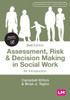 Assessment, Risk and Decision Making in Social Work : An Introduction