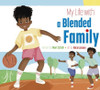 My Life with a Blended Family