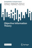 Objective Information Theory