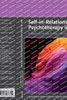 Self-in-Relationship Psychotherapy in Action : Individual, Couple, Family and Child Psychotherapy