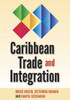 Caribbean Trade and Integration