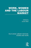 Work, Women and the Labour Market