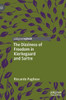 The Dizziness of Freedom in Kierkegaard and Sartre