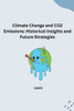 Climate Change and CO2 Emissions : Historical Insights and Future Strategies