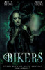 Bikers - Führe mich an meine Grenzen : Dark Romance
