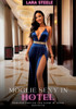 Moglie Sexy in Hotel : Romanzo Erotico con Scene di Sesso Esplicito