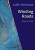 Winding Roads : Story of a Life