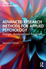 Advanced Research Methods for Applied Psychology : Design, Analysis and Reporting