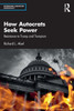 How Autocrats Seek Power : Resistance to Trump and Trumpism