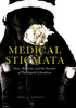 Medical Stigmata : Race, Medicine, and the Pursuit of Theological Liberation