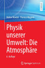 Physik Unserer Umwelt: Die Atmosphäre