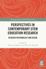 Perspectives in Contemporary STEM Education Research : Research Methodology and Design