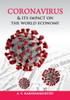 Coronavirus & Its Impact on the World Economy