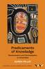 Predicaments of Knowledge : Decolonisation and Deracialisation in Universities
