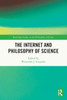 The Internet and Philosophy of Science