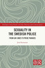 Sexuality in the Swedish Police : From Gay Jokes to Pride Parades