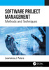 Software Project Management : Methods and Techniques