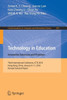 Technology in Education. Innovative Solutions and Practices : Third International Conference, ICTE 2018, Hong Kong, China, January 9-11, 2018, Revised Selected Papers