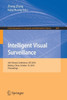 Intelligent Visual Surveillance : 4th Chinese Conference, IVS 2016, Beijing, China, October 19, 2016, Proceedings