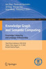 Knowledge Graph and Semantic Computing. Knowledge Computing and Language Understanding : Third China Conference, CCKS 2018, Tianjin, China, August 14–17, 2018, Revised Selected Papers