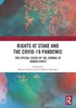 Rights at Stake and the Covid-19 Pandemic : Two Special Issues of the Journal of Human Rights