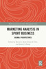 Marketing Analysis in Sport Business : Global Perspectives