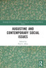 Augustine and Contemporary Social Issues