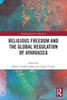 Religious Freedom and the Global Regulation of Ayahuasca