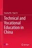 Technical and Vocational Education in China