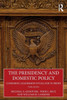 The Presidency and Domestic Policy : Comparing Leadership Styles, FDR to Biden
