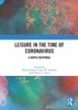 Leisure in the Time of Coronavirus : A Rapid Response
