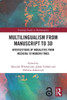 Multilingualism from Manuscript to 3D: Intersections of ...