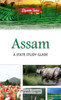 Assam : A State Study Guide