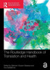 The Routledge Handbook of Translation and Health